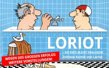 Aufgrund großen Erfolges: Loriot Zusatzshows